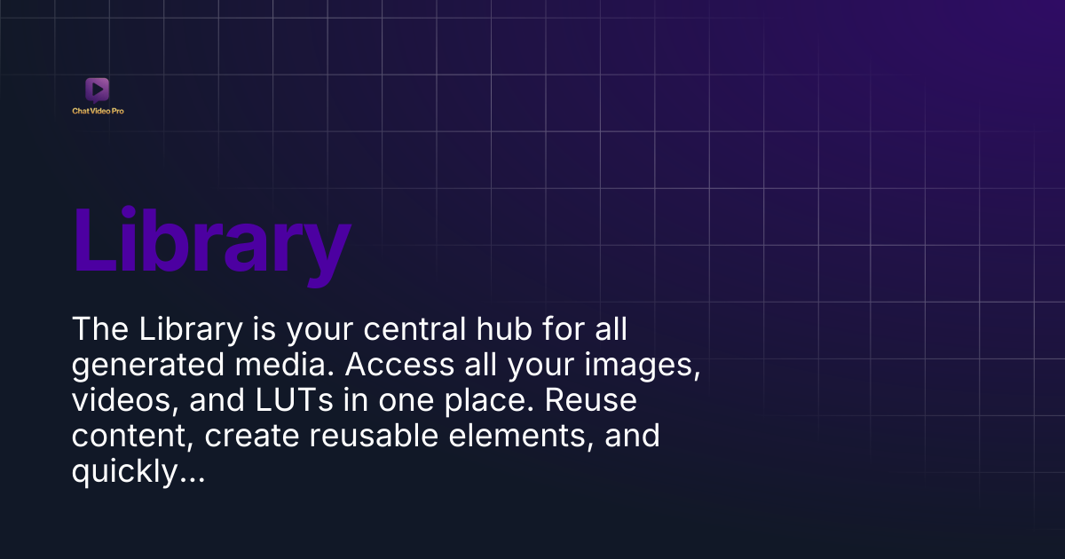 Library | Chat Video Pro Documentation